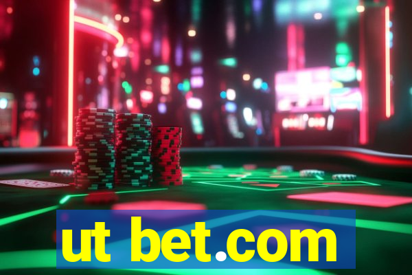 ut bet.com